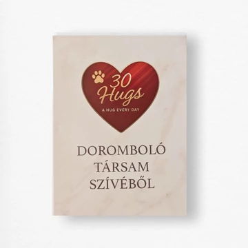 30 ölelés – Doromboló társam szívéből
