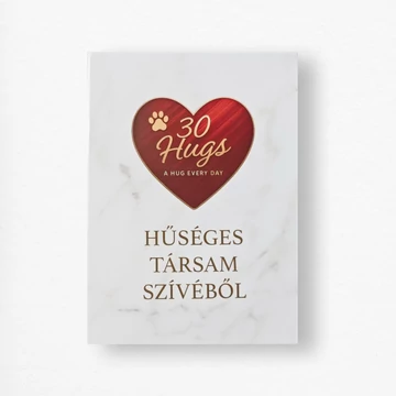 30 ölelés – Hűséges társam szívéből